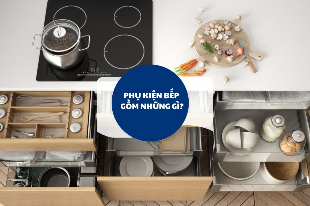 phụ kiện bếp thái bình